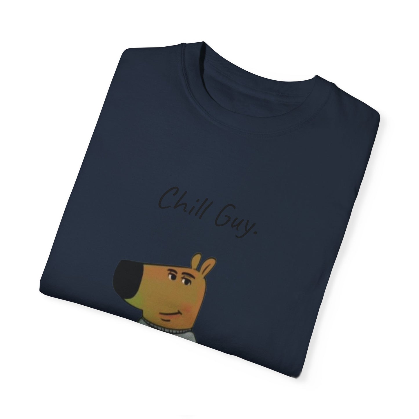 Comfort Colors T-Shirt - Chill Guy Design